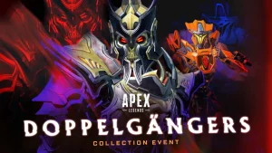 Doppelgangers Collection Event