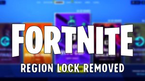 Fortnite Removes Region Lock: Players Can Compete Across Regions